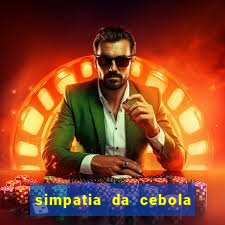 simpatia da cebola roxa para afastar rival